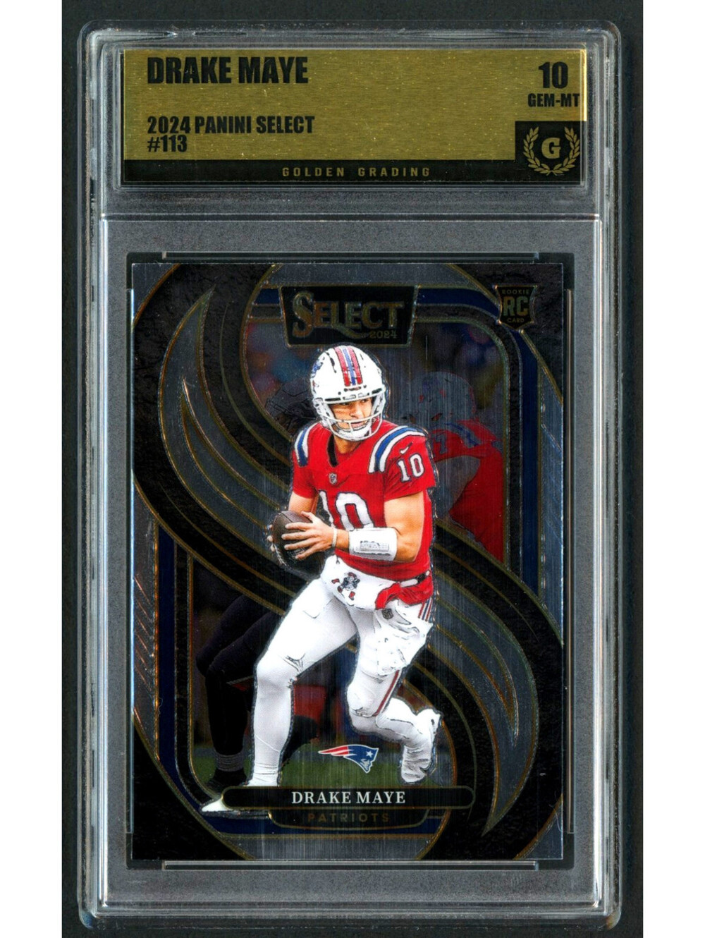 2024 Panini Select Drake Maye #113 Patriots Rookie (RC) Graded Gem Mint 10
